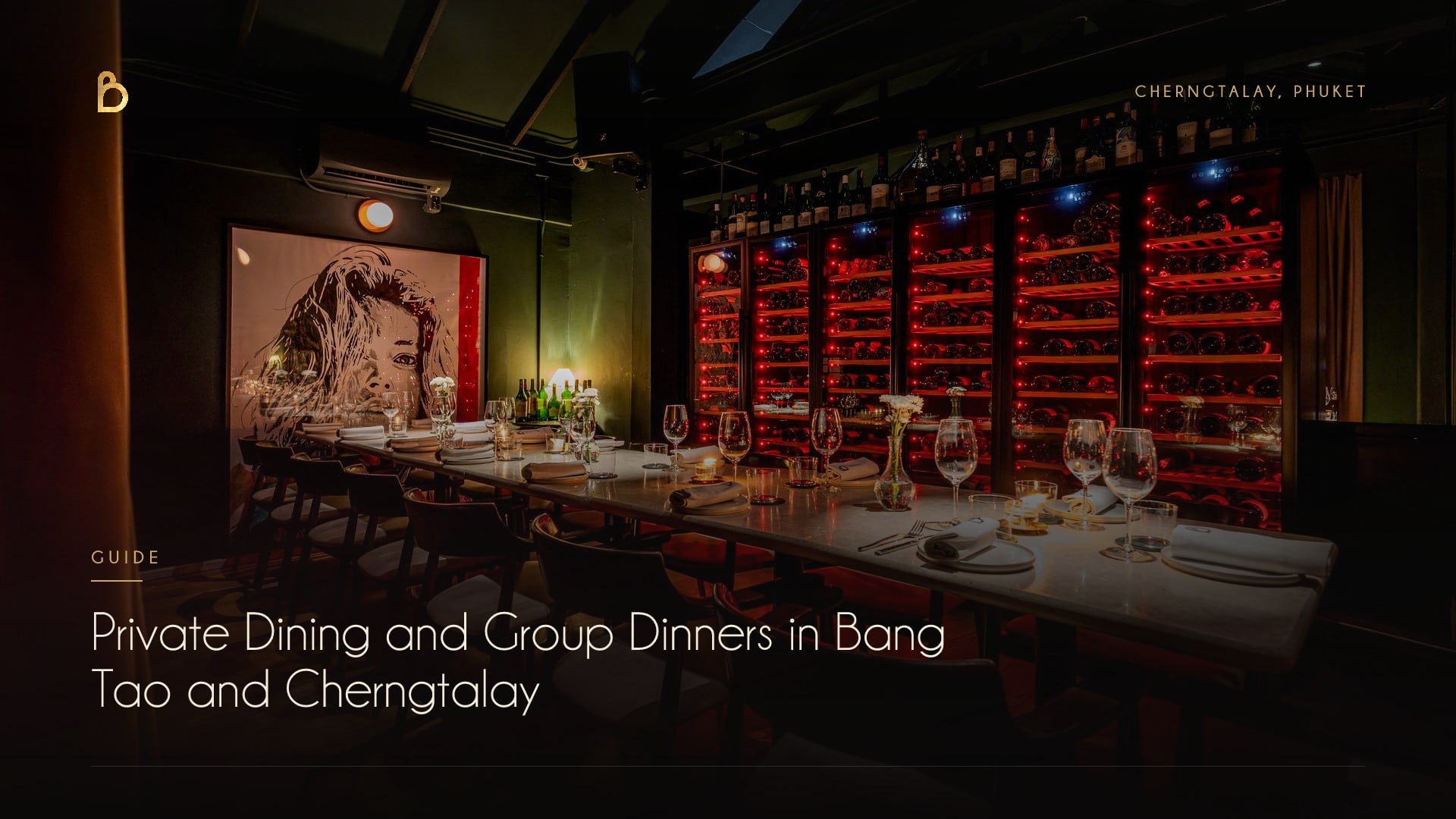 The private dining table at Bisou, a modern French restaurant in Cherngtalay near Laguna and Bang Tao, Phuket, set in front of the wine cellar